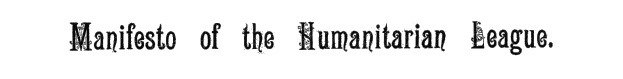 "Manifest der Humanitären Liga" in fettem schwarzen Text auf einem weißen Hintergrund.