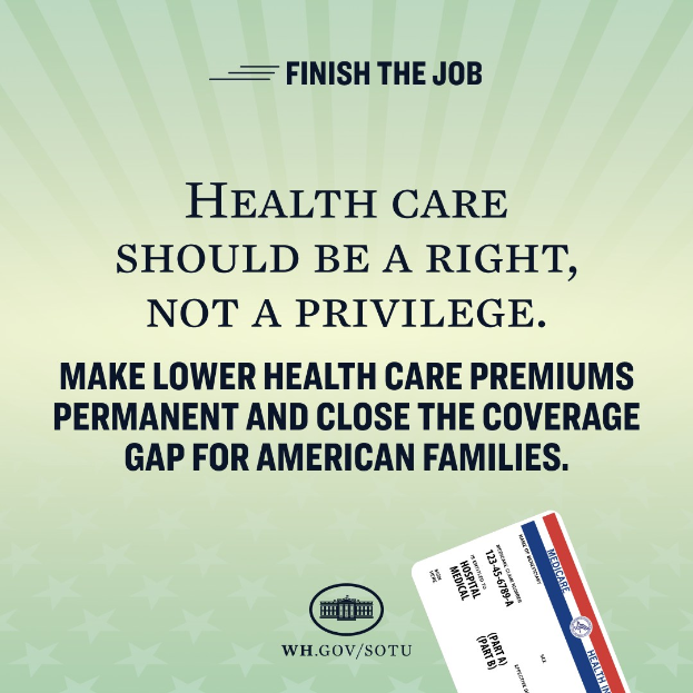 Ein Plakat mit dem Text "Beenden Sie den Job: Gesundheit sollte ein Recht sein, nicht ein Privileg" und einer Karte mit der Aufschrift "Machen Sie niedrigere Gesundheitskosten permanent und schließen Sie die Lücke in der Deckung für amerikanische Familien."